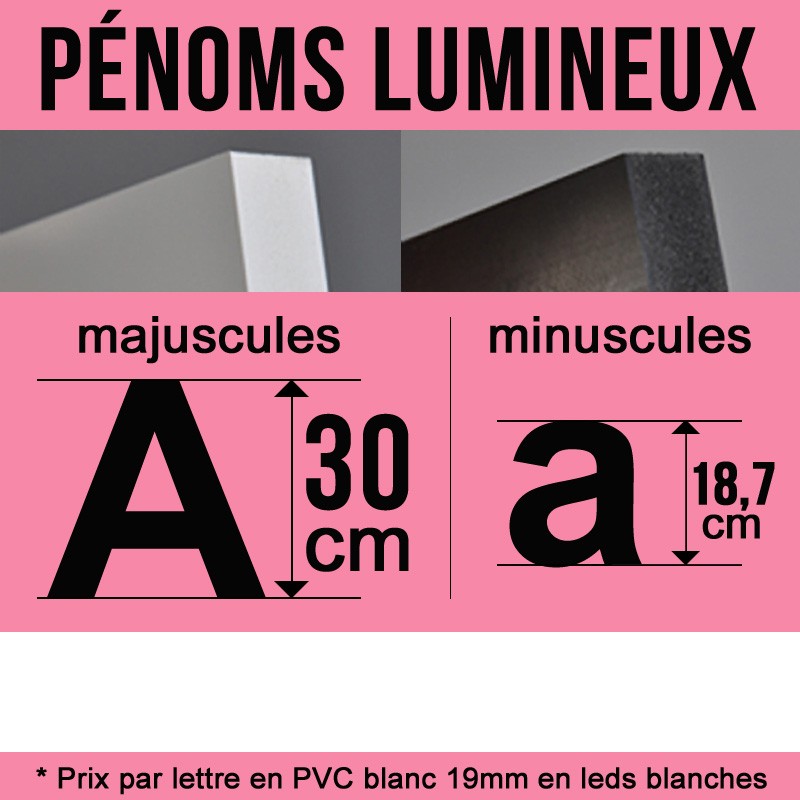 Prénom lumineux idée cadeau déco en PVC de 19 mm Hauteur capitale de 30 cm