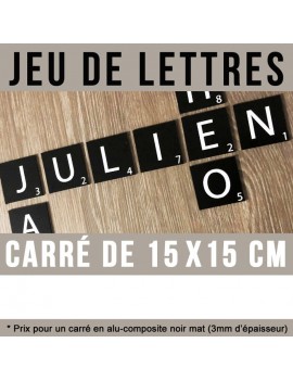 Jeu de lettres en carré de 15 x 15 cm en alu noir et lettre blanche