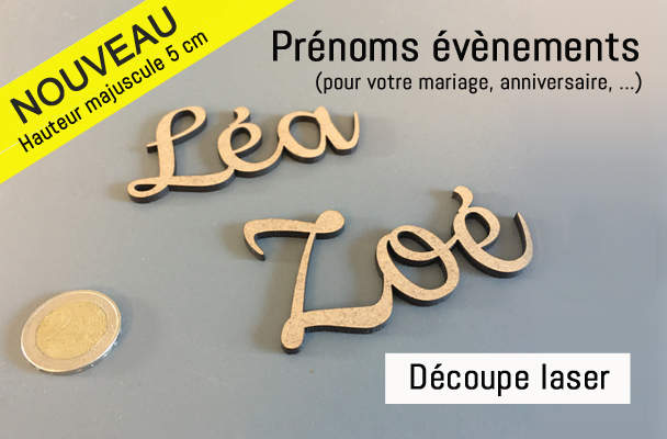 Prénoms découpés au laser